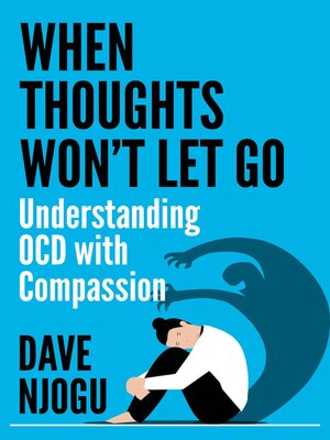 cover image of When Thoughts Won't Let Go